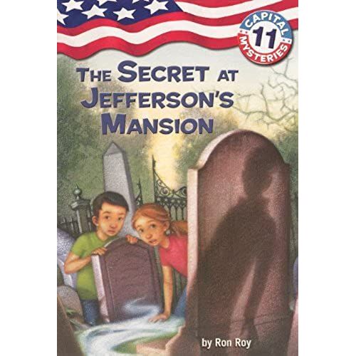 The Secret At Jefferson's Mansion (Capital Mysteries)