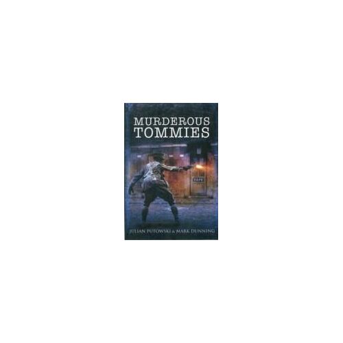 Murderous Tommies