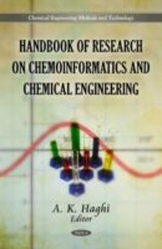 Handbook Of Research On Chemoinformatics & Chemical Engineering