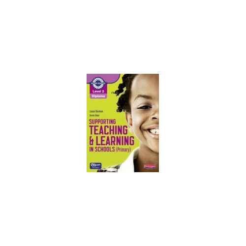 Level 3 Diploma Supporting Teaching And Learning In Schools, Primary, Candidate Handbook