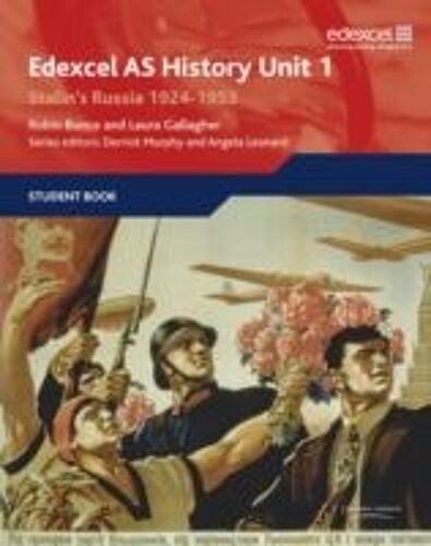 Edexcel Gce History: Stalin's Russia 1924-1953