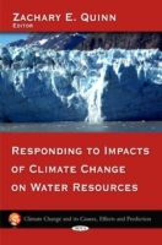 Responding To Impacts Of Climate Change On Water Resources