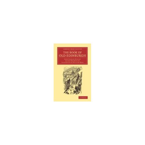 The Book Of Old Edinburgh