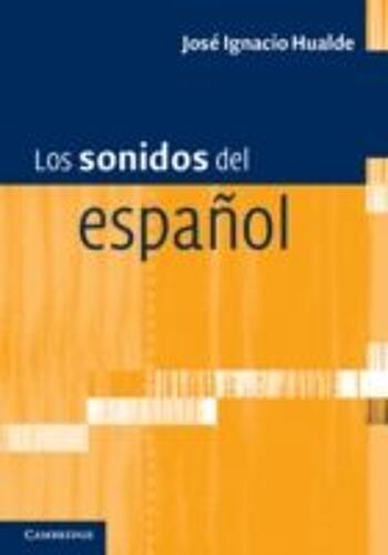 Los Sonidos Del Español