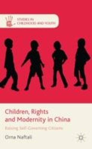 Children, Rights And Modernity In China