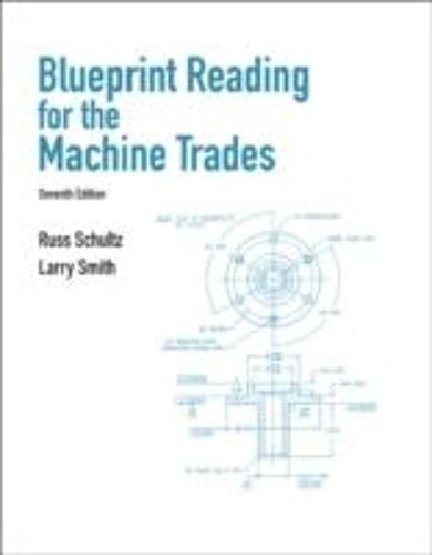 Blueprint Reading For Machine Trades