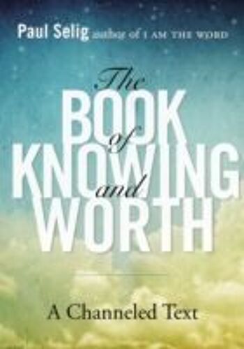 The Book Of Knowing And Worth