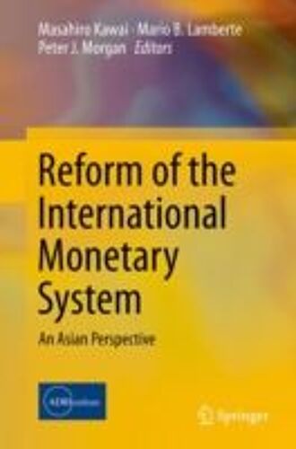 Reform Of The International Monetary System