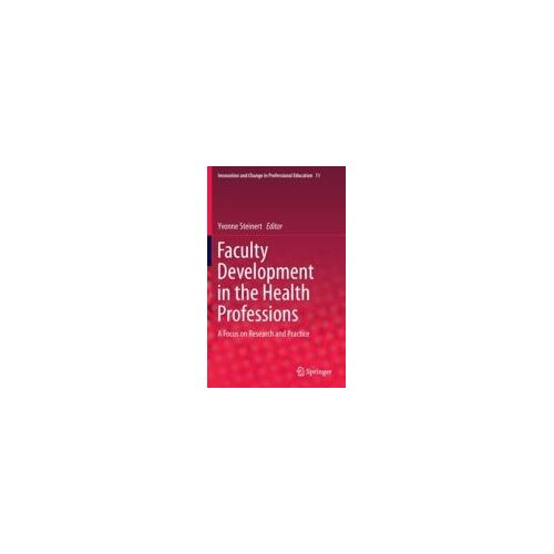 Faculty Development In The Health Professions
