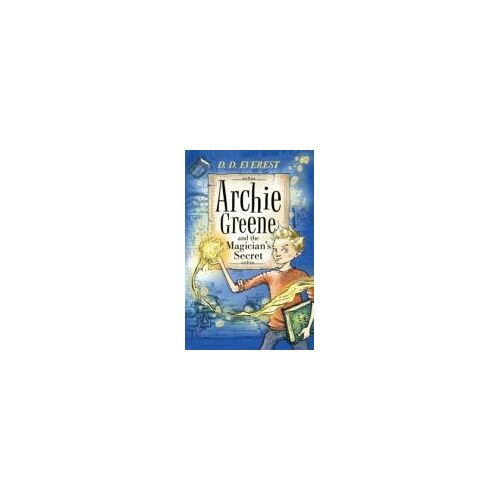 Archie Greene And The Magician's Secret