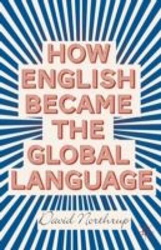 How English Became The Global Language
