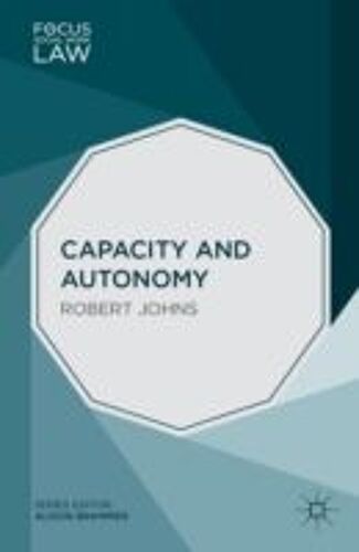 Capacity And Autonomy