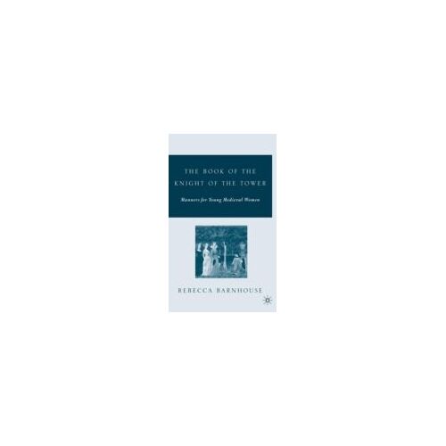 The Book Of The Knight Of The Tower