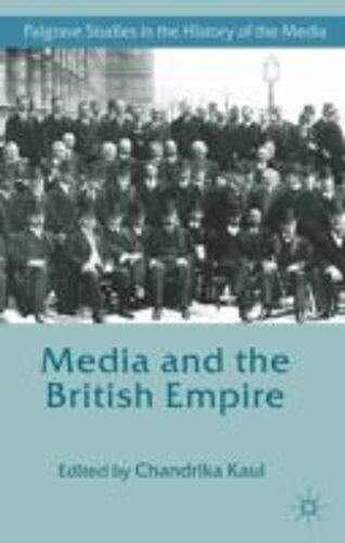 Media And The British Empire