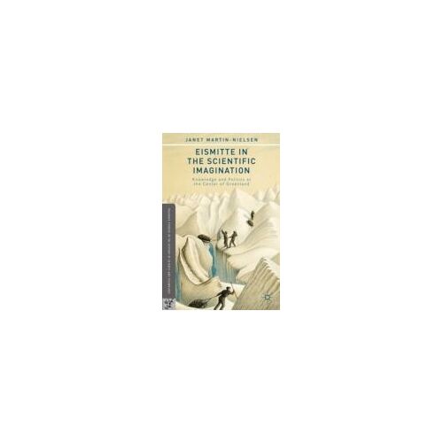 Eismitte In The Scientific Imagination