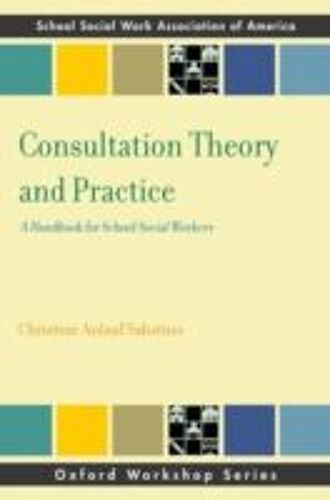 Consultation Theory And Practice