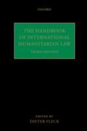 The Handbook Of International Humanitarian Law