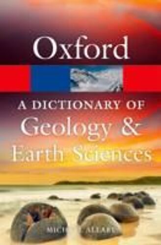 A Dictionary Of Geology And Earth Sciences