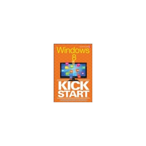 Windows 8 Kickstart