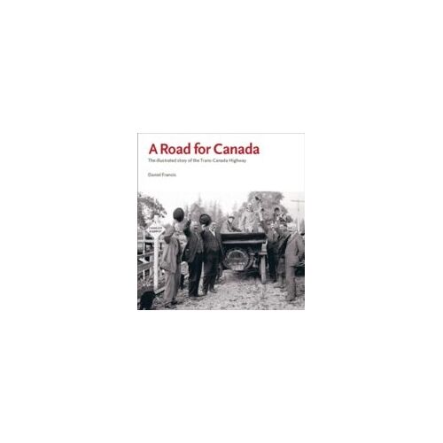 A Road For Canada