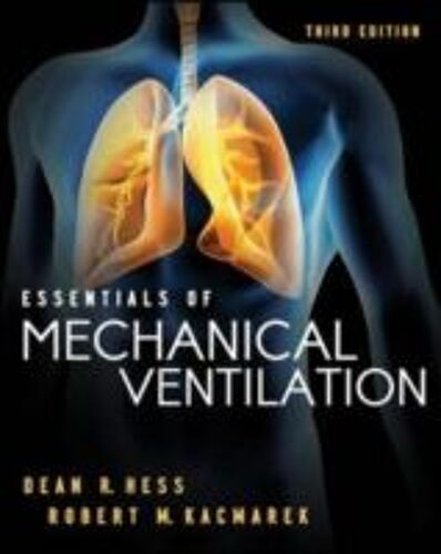 Hess, D: Essentials Of Mechanical Ventilation