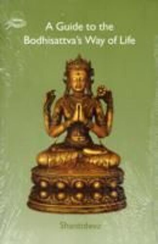 Guide To Bodhisattva's Way Of Life