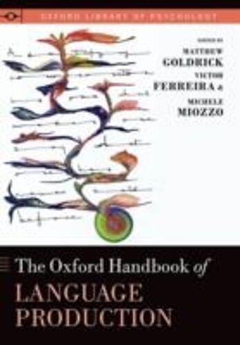 Oxford Handbook Of Language Production
