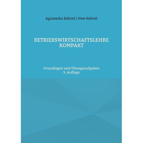 Betriebswirtschaftslehre Kompakt