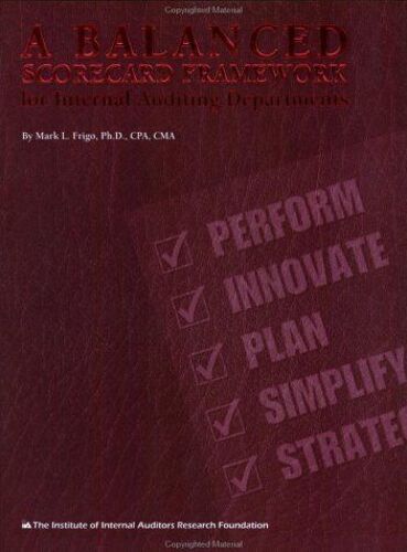 Balanced Scorecard Framework For Internal Auditing Departments