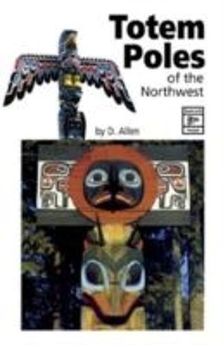 Totem Poles Of The Northwest
