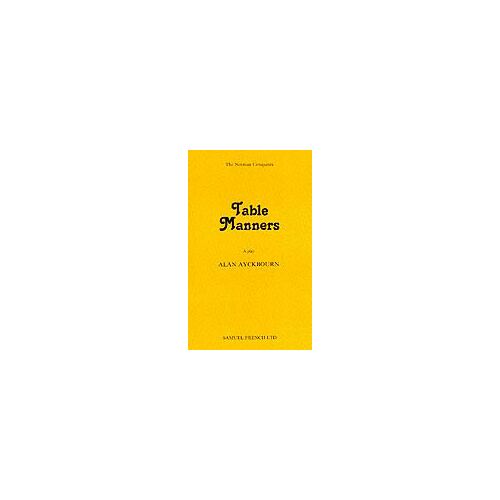 Table Manners - A Play