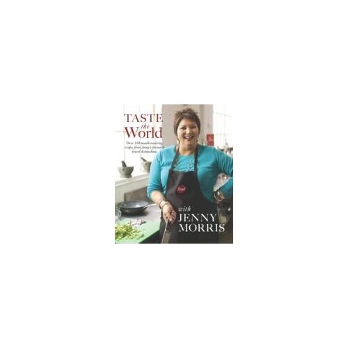 Taste The World With Jenny Morris