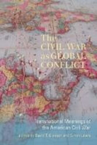 The Civil War As Global Conflict