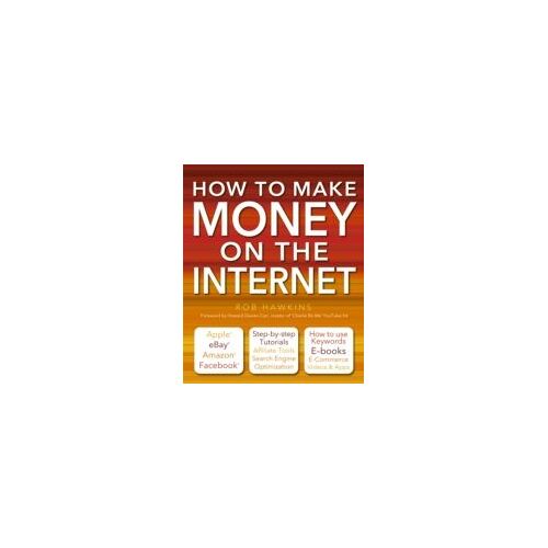 How To Make Money On The Internet Made Easy
