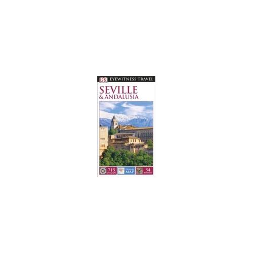 Dk Eyewitness Travel Guide: Seville & Andalusia