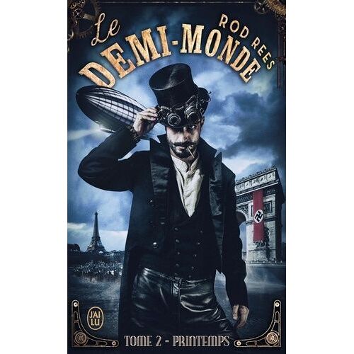 Le Demi-Monde Tome 2 - Le Printemps