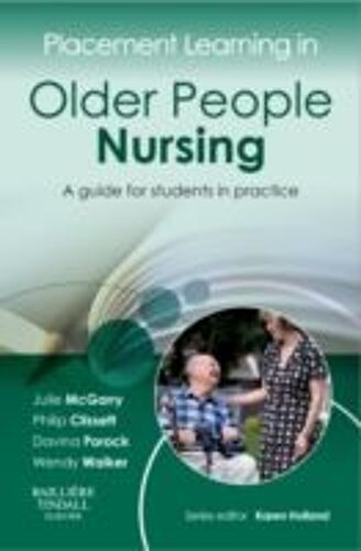 Placement Learning In Older People Nursing