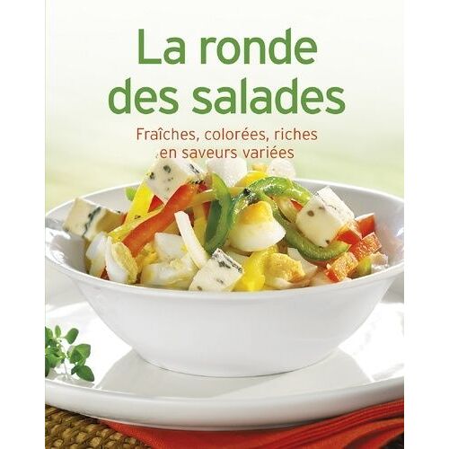 La Ronde Des Salades