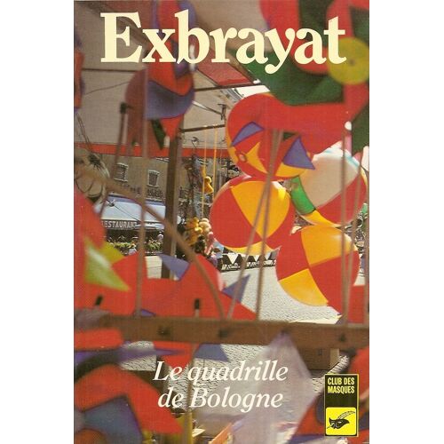 Le Quadrille De Bologne