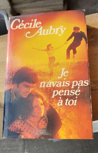 Je N'avais Pas Pensé À Toi