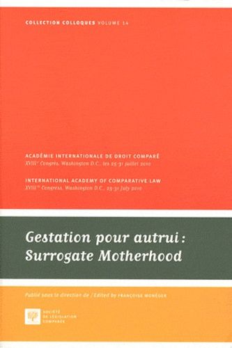 Gestation Pour Autrui : Surrogate Motherhood