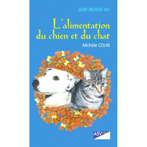 L'alimentation Du Chien Et Du Chat