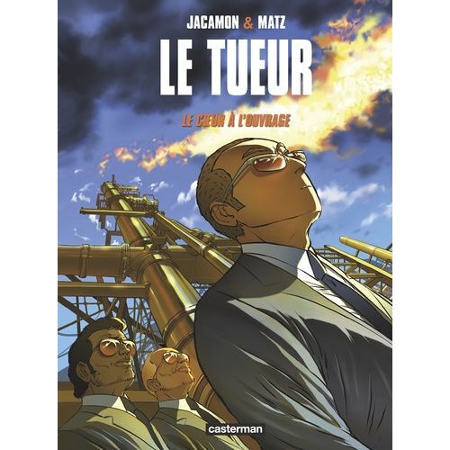 Le Tueur - Tome 10 - Le Coeur À L'ouvrage