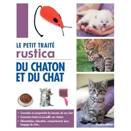 Le Petit Traité Rustica Du Chaton Et Du Chat