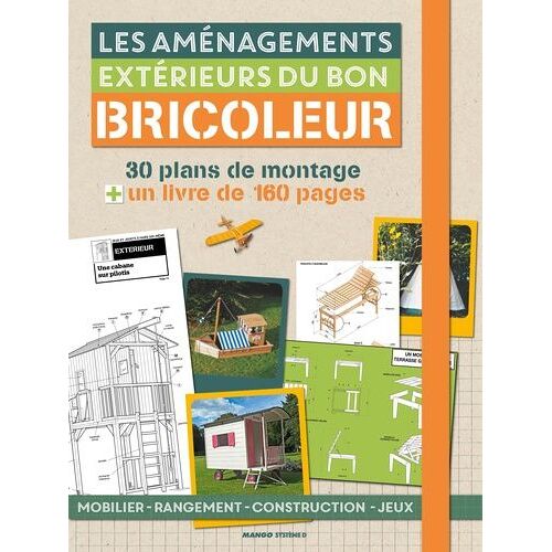 Les Aménagements Extérieurs Du Bricoleur