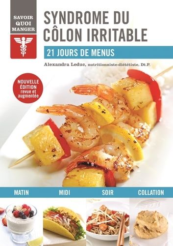 Syndrome Du Côlon Irritable - 21 Jours De Menus