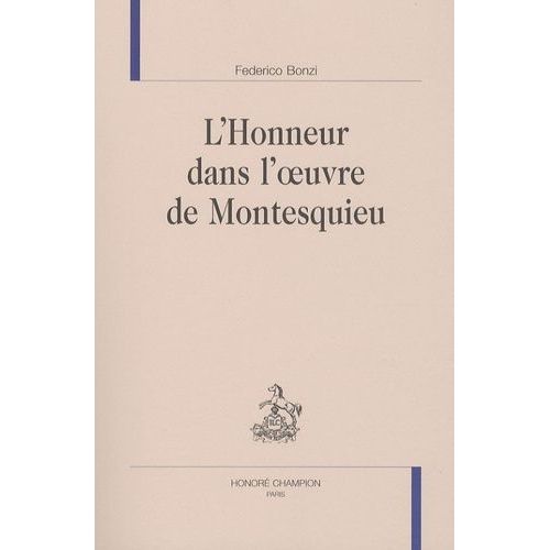 L'honneur Dans L'oeuvre De Montesquieu
