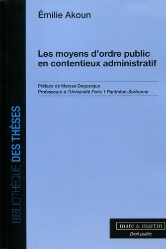 Les Moyens D'ordre Public En Contentieux Administratif