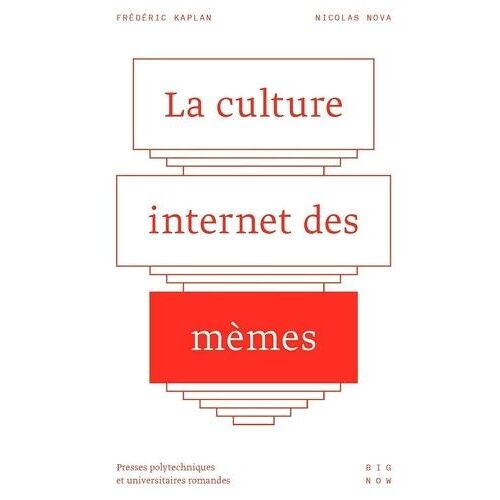 La Culture Internet Des Mèmes
