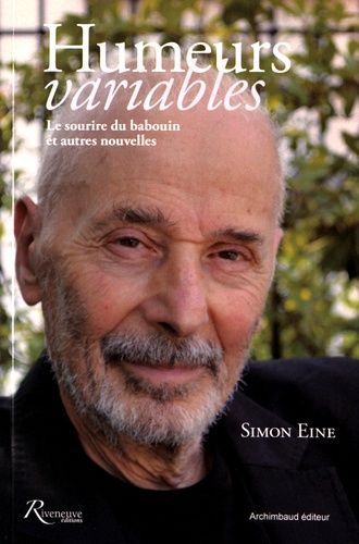 Humeurs Variables - Le Sourire Du Babouin Et Autres Nouvelles